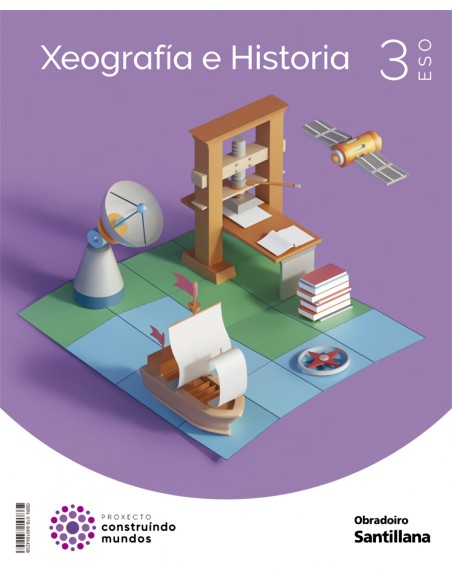 XEOGRAFIA E HISTORIA 3ºESO CONSTRUINDO MUNDOS GALICIA 2022